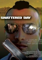 plakat filmu Shattered Day