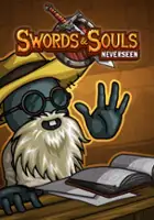 Swords & Souls: Neverseen