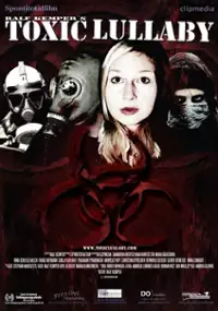 Plakat filmu Toxic Lullaby