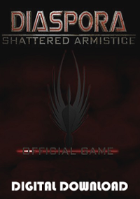 Plakat gry Diaspora: Shattered Armistice