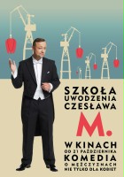 plakat filmu Szkoła uwodzenia Czesława M.
