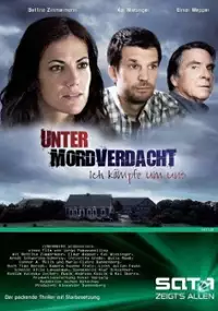 Plakat filmu Unter Mordverdacht - Ich kämpfe um uns