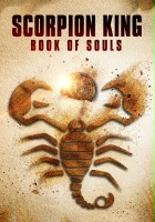 plakat filmu Król Skorpion: Księga dusz