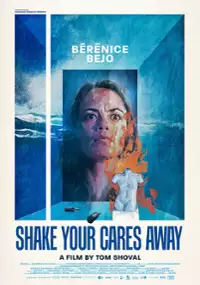Plakat filmu Shake Your Cares Away
