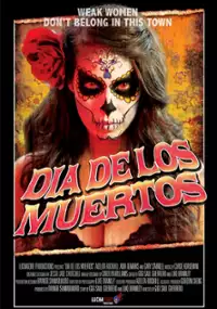 Plakat filmu Dia De Los Muertos
