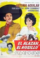 plakat filmu El alaz&aacute;n y el rosillo