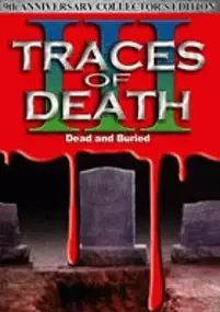 Plakat filmu Traces of Death III