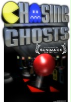 plakat filmu Chasing Ghosts: Beyond the Arcade