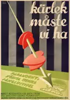 plakat filmu Kärlek maste vi ha
