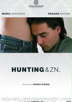 plakat filmu Hunting & Zn.