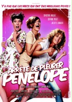 plakat filmu Arrête de pleurer Pénélope