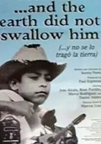 Plakat filmu ...And the Earth Did Not Swallow Him