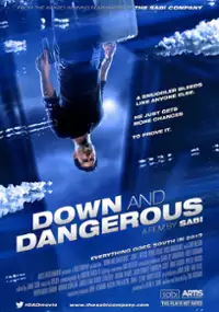 Plakat filmu Down and Dangerous