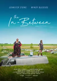 Plakat filmu The In-Between