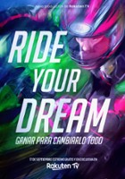plakat filmu Ride Your Dream