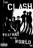 plakat filmu The Clash: Westway to the World