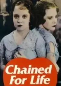 Plakat filmu Chained for Life