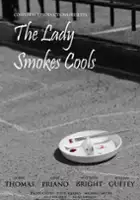 Will Guffey / The Lady Smokes Cools