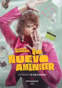 Plakat serialu Un nuevo amanecer