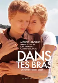 Plakat filmu Dans tes bras