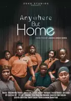 plakat filmu Anywhere but Home