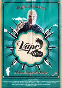 Plakat filmu Vape Wave