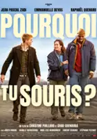 plakat filmu Pourquoi tu souris?