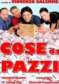 Plakat filmu Cose da pazzi