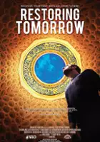 plakat filmu Restoring Tomorrow