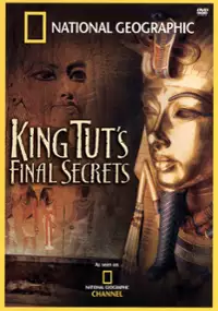 Plakat filmu National Geographic: King Tut's Final Secrets