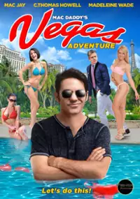Plakat filmu Mac Daddy's Vegas Adventure