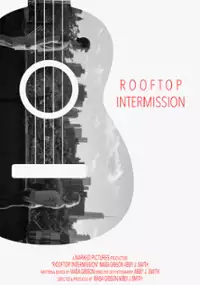Plakat filmu Rooftop Intermission