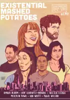 McKylin Rowe / Existential Mashed Potatoes