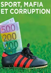 Plakat filmu Sport, mafia i korupcja