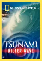 plakat filmu National Geographic: Tsunami - Killer Wave