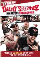 plakat filmu Dirty Sanchez: The Movie