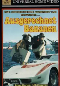Plakat filmu Ausgerechnet Bananen