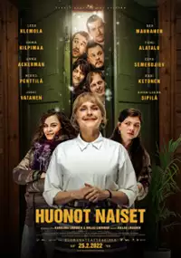 Plakat filmu Huonot naiset