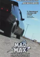 plakat filmu Mad Max Renegade