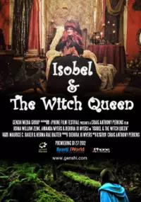 Plakat filmu Isobel & The Witch Queen