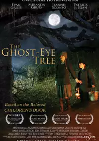 Plakat filmu The Ghost-Eye Tree