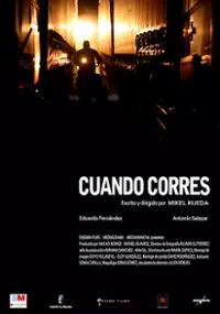 Plakat filmu Cuando corres