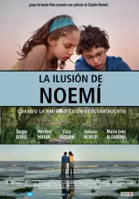 Plakat filmu La ilusión de Noemí