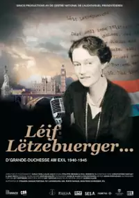 Plakat filmu Szarlotta: wielka księżna Luksemburga na wojnie