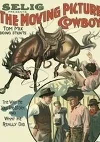 Plakat filmu The Moving Picture Cowboy