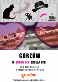 Plakat filmu Gorzów w różowych okularach