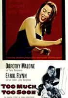 plakat filmu Too Much, Too Soon