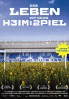 plakat filmu Hoffenheim - Das Leben ist kein Heimspiel 
