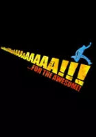 plakat filmu AaaaaAAaaaAAAaaAAAAaAAAAA!!! for the Awesome