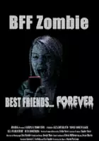 plakat filmu BFF Zombie
